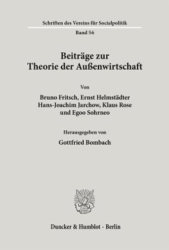 Beiträge zur Theorie der Außenwirtschaft. - Bombach, Gottfried (Hrsg.)