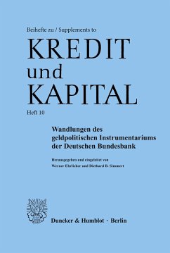 Wandlungen des geldpolitischen Instrumentariums der Deutschen Bundesbank. - Ehrlicher, Werner / Simmert, Diethard B. (Hgg.)