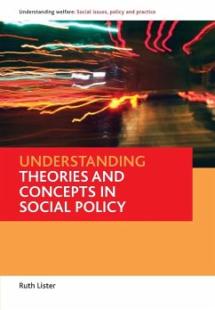 Understanding theories and concepts in social policy - Lister, Ruth