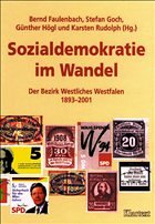 Sozialdemokratie im Wandel - Faulenbach, Bernd / Goch, Stefan / Högl, Günther / Rudolph, Karsten (Hgg.)