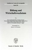 Bildung und Wirtschaftswachstum.