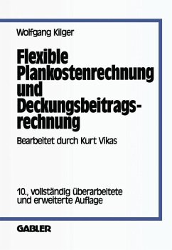 Flexible Plankostenrechnung und Deckungsbeitragsrechnung