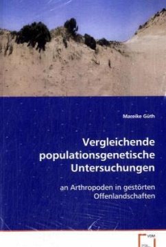 Vergleichende populationsgenetische Untersuchungen - Güth, Mareike