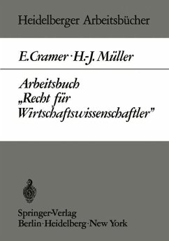 Arbeitsbuch ¿Recht für Wirtschaftswissenschaftler¿ - Cramer, E.; Müller, H.-J.