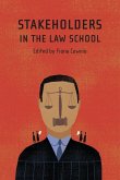 Stakeholders in the Law School