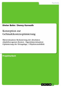 Konzeption zur Gebäudekostenoptimierung - Karwath, Denny;Bohn, Dieter