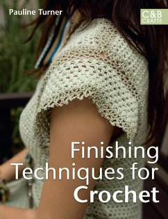 Finishing Techniques for Crochet - Turner, Pauline