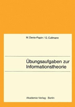 Übungsaufgaben zur Informationstheorie - Denis-Papin, Maurice