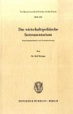 Das wirtschaftspolitische Instrumentarium.