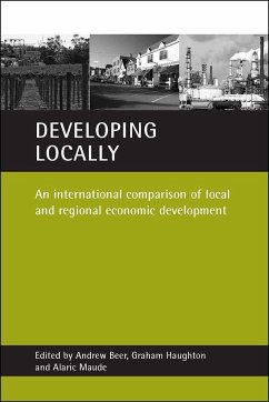 Developing Locally: An International Comparison of Local and Regional Economic Development