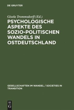 Psychologische Aspekte des sozio-politischen Wandels in Ostdeutschland