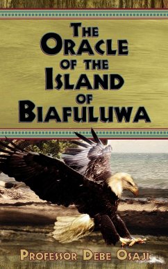 The Oracle of the Island of Biafuluwa
