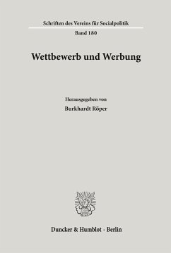 Wettbewerb und Werbung. - Röper, Burkhardt (Hrsg.)