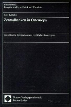 Zentralbanken in Osteuropa - Kobabe, Rolf