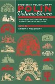 Polin: Studies in Polish Jewry Volume 11: Focusing on Aspects and Experiences of Religion Polin: Studies in Polish Jewry Volume 11: Focusing on Aspects and Experiences of Religion