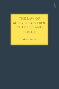 The Law of Merger Control in the EC and the UK - Furse, Mark