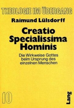 Creatio Specialissima Hominis - Lülsdorff, Raimund