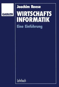 Wirtschaftsinformatik: Eine EinfÃ¼hrung Joachim Reese Author