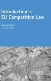 Introduction to EU Competition Law Introduction to EU Competition Law