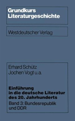 Einführung in die deutsche Literatur des 20. Jahrhunderts - Schütz, Erhard;Vogt, Jochen u. a.