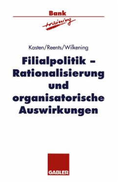 Filialpolitik - Kasten, Lars;Reents, Börchert;Wilkening, Hans-Jürgen