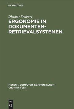 Ergonomie in Dokumenten-Retrievalsystemen - Freiburg, Dietmar