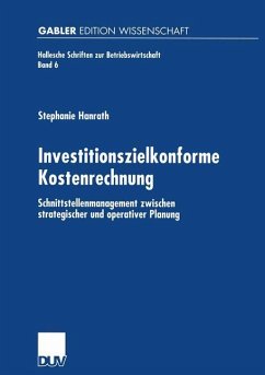 Investitionszielkonforme Kostenrechnung - Hanrath, Stephanie