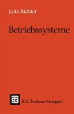 Betriebssysteme Betriebssysteme