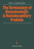 The Terminology of Biotechnology: A Multidisciplinary Problem