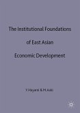 The Institutional Foundations of East Asian Economic Development