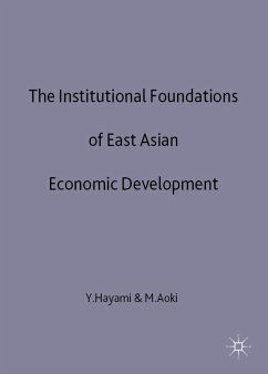 The Institutional Foundations of East Asian Economic Development - Hayami, Y.;Aoki, M.