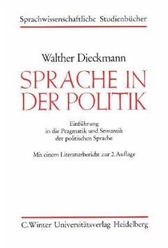 Sprache in der Politik - Dieckmann, Walther