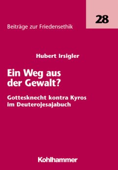 Ein Weg aus der Gewalt? - Irsigler, Hubert