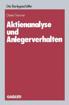 Aktienanalyse und Anlegerverhalten - Trenner, Dieter