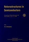 Heterostructures in Semiconductors - Proceedings of the Nobel Symposium 99