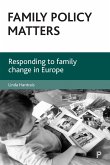 Family policy matters