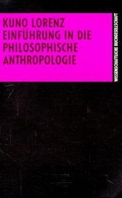 Einführung in die philosophische Anthropologie