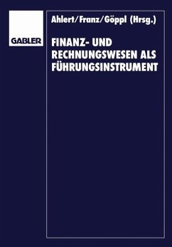 Finanz- und Rechnungswesen als Führungsinstrument - Ahlert, Dieter; Vormbaum, Herbert