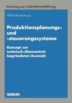 Produktionsplanungs- und -steuerungssysteme - Kautz, Wolf-Eckhard