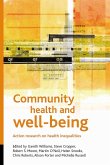 Community Health and Wellbeing: Action Research on Health Inequalities