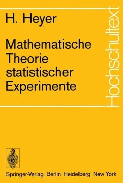 Mathematische Theorie statistischer Experimente - Heyer, Herbert