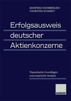 Erfolgsausweis deutscher Aktienkonzerne - Kühnberger, Manfred;Schmidt, Thorsten