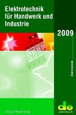 Elektrotechnik für Handwerk und Industrie 2009