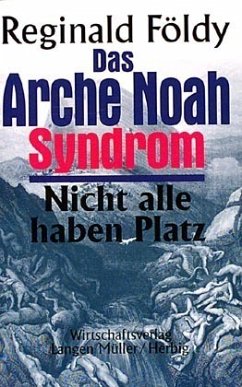 Das Arche Noah Syndrom
