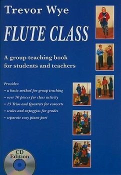 Flute Class [With 2 CDs] - Wye, Trevor; Scott, Robert