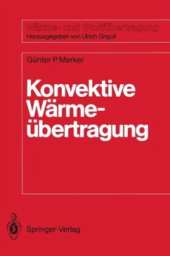 Konvektive Wärmeübertragung - Merker, Günter Peter