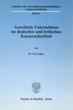 Assoziierte Unternehmen im deutschen und britischen Konzernabschluß. - Jasper, Ute