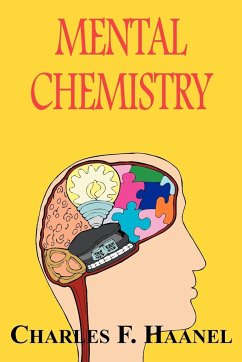 Mental Chemistry - Haanel, Charles F.