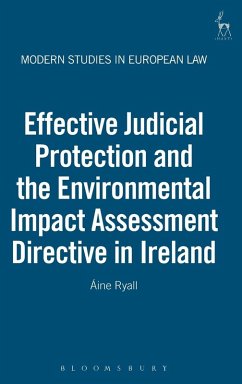 Cover Effective Judicial Protection and the Environmental Impact Assessment Directive in Ireland