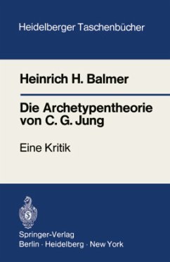 Die Archetypentheorie von C.G. Jung - Balmer, Heinrich H.